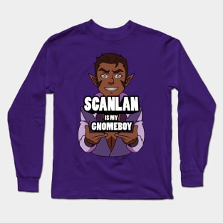 Scanlan is my Gnomeboy Long Sleeve T-Shirt